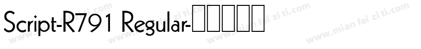 Script-R791 Regular字体转换